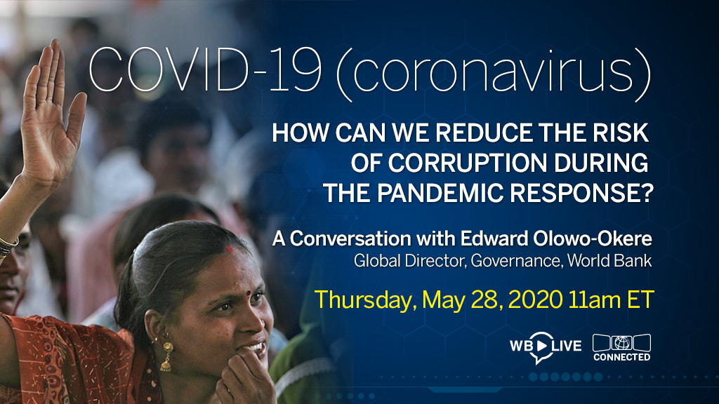 Coronavirus Live Series: How can we Reduce the Risk of Corruption during the Pandemic Response? 