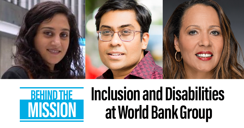 Inclusion and Disabilities at the World Bank Group